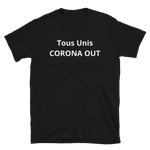 T-shirt CORONA OUT Unisexe à Manches Courtes - MRP BUSINESS
