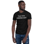 T-shirt CORONA OUT Unisexe à Manches Courtes - MRP BUSINESS