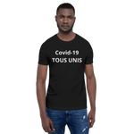 T-shirt  TOUS UNIS Covid-19 Unisexe à Manches Courtes - MRP BUSINESS